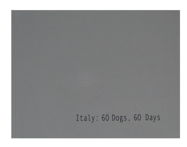 Italy: 60 Dogs, 60 Days